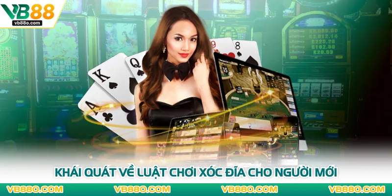 Khái quát về luật chơi xóc đĩa cho người mới